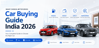 Complete Car Buying Guide in India 2026 – How to Choose the Perfect Car for Your Needs